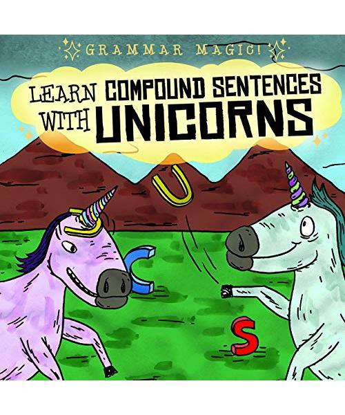 Learn Compound Sentences with Unicorns