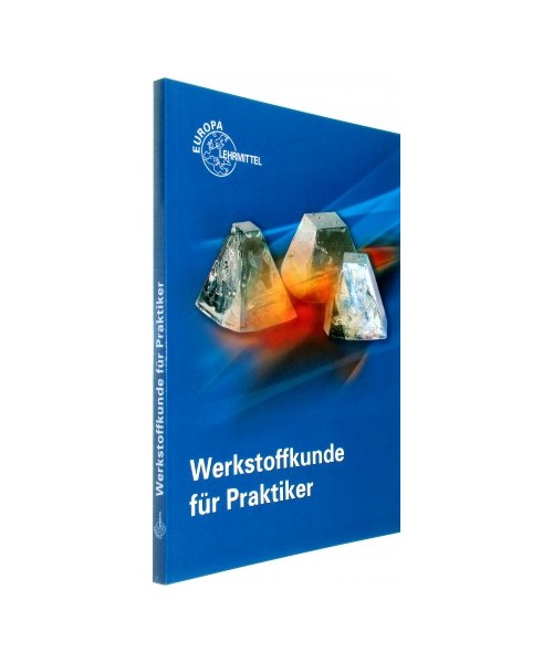 Werkstoffkunde für Praktiker