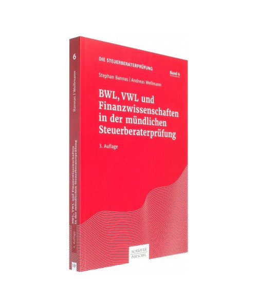 BWL, VWL und Finanzwissenschaften in der mündlichen Steuerberaterprüfung