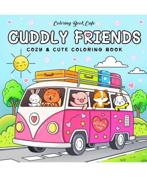 Cuddly Friends: Easy Coloring Book for Adults and Teens Featuring Adorable Animal Characters for Stress Relief and Relaxation (Cute and Simple Coloring Books)