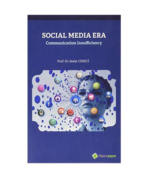 Social Media Era: Communication Insufficiency