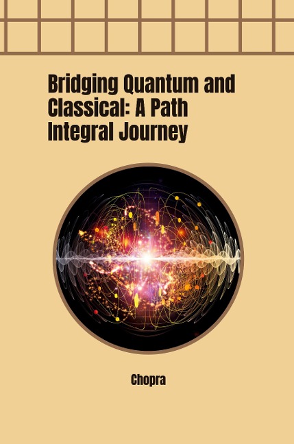 Bridging Quantum and Classical: A Path Integral Journey: DE