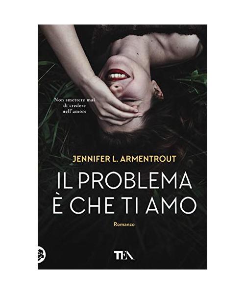Il problema è che ti amo