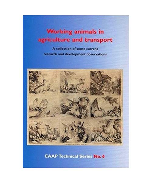 Working Animals in Agriculture and Transport