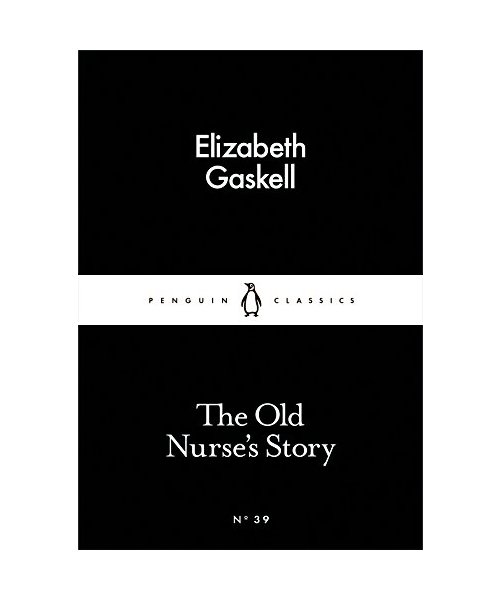 The Old Nurse's Story
