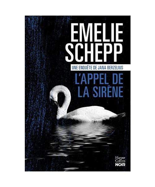 L'Appel de la sirène: Une enquête de Jana Berzelius