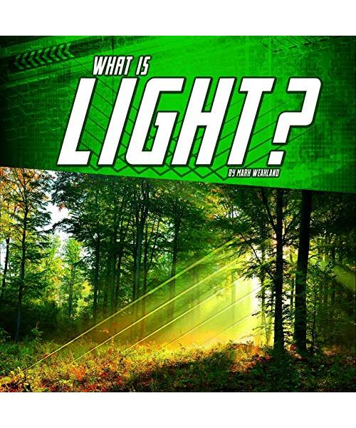 What Is Light?