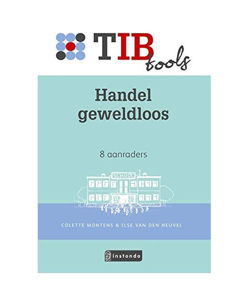 Handel geweldloos: 9 aanraders (TIBtools, 27)
