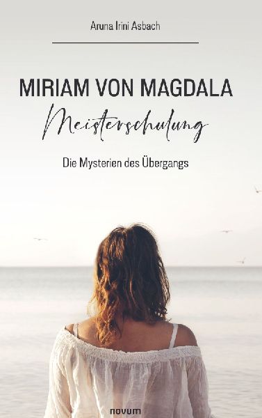 Miriam von Magdala Meisterschulung