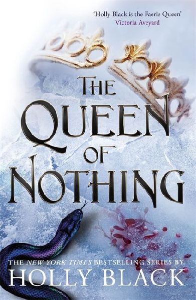 The Queen of Nothing (A Novel of Elfhame)