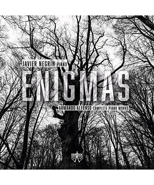 Enigmas: Armando Alfonso Complete Piano Works