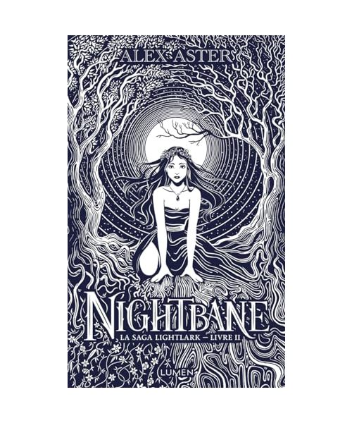 La Saga Lightlark - Collector - Livre 2 Nightbane