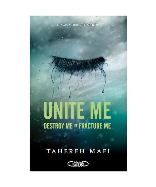 Unite me - Destroy me (1.5) et Fracture Me (2.5) - Les deux nouvelles de la saison 1: Tome 1.5, Destroy Me ; Tome 2.5, Fracture Me