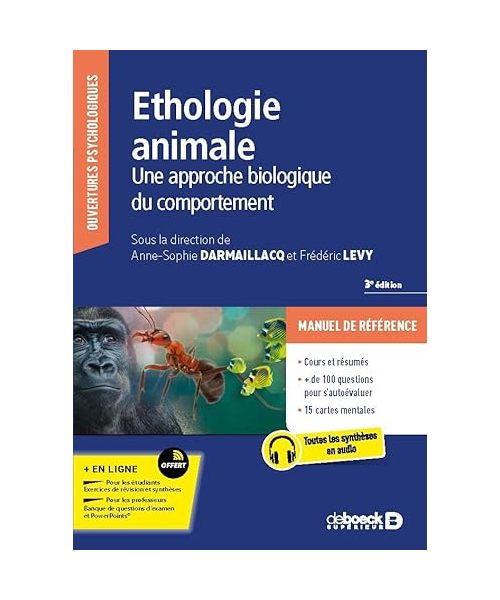 Ethologie animale: Une approche biologique du comportement animal