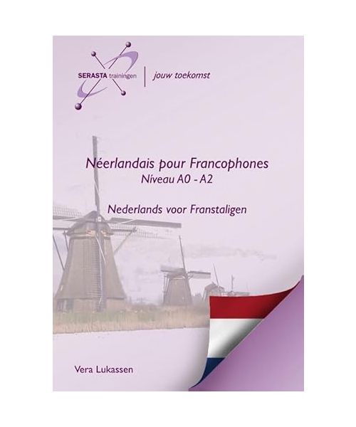 Niveau A0 - A2 (Serasta trainingen)
