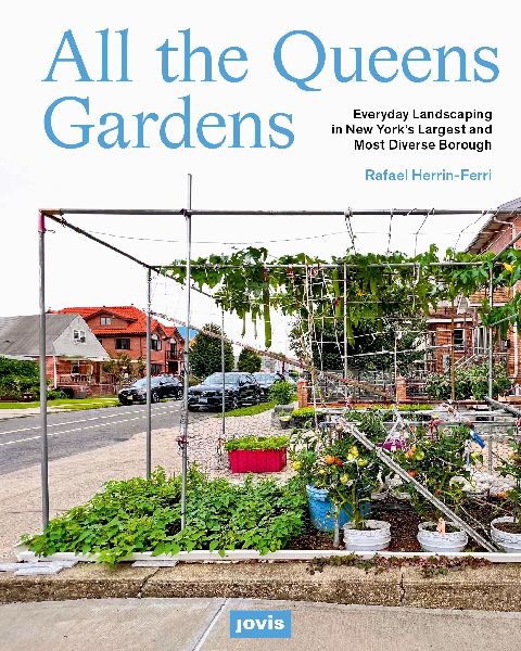 All the Queens Gardens