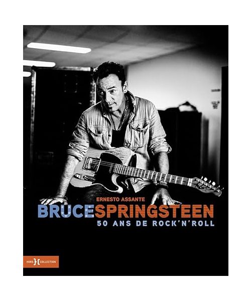 Bruce Springsteen - 50 ans de Rock'N'Roll