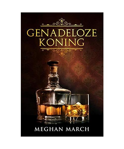 Genadeloze koning (Mount-trilogie, 1)