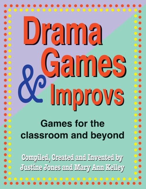 Drama Games and Improvs
