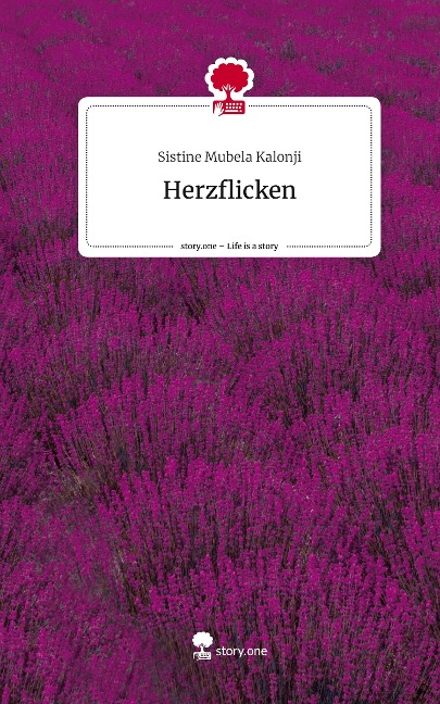 Herzflicken. Life is a Story - story.one