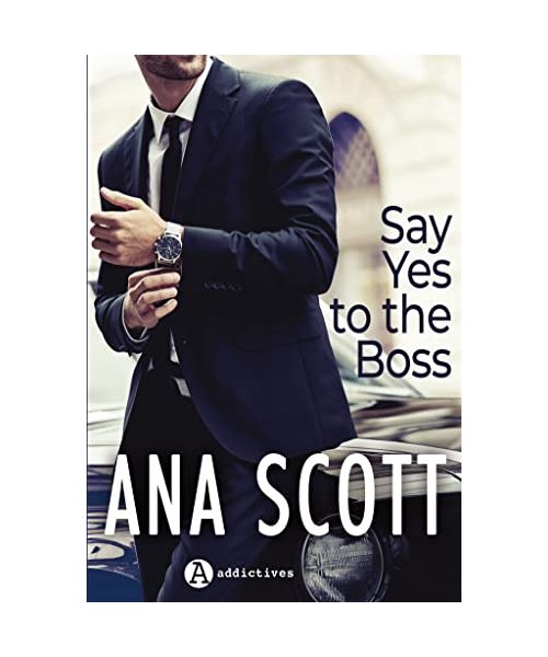 Say Yes to the Boss