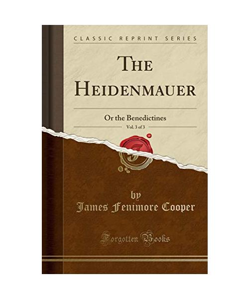 The Heidenmauer, Vol. 3 of 3