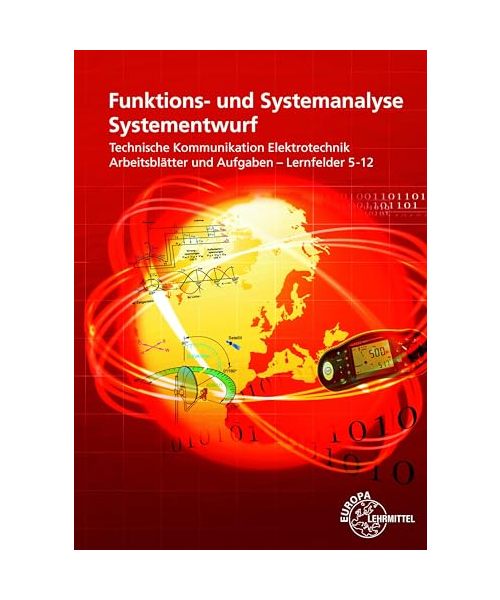 Funktions- und Systemanalyse Systementwurf Arbeitsblätter LF 5-12