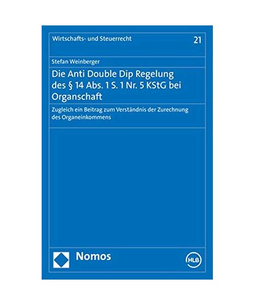 Die Anti Double Dip Regelung des § 14 Abs. 1 S. 1 Nr. 5 KStG bei Organschaft