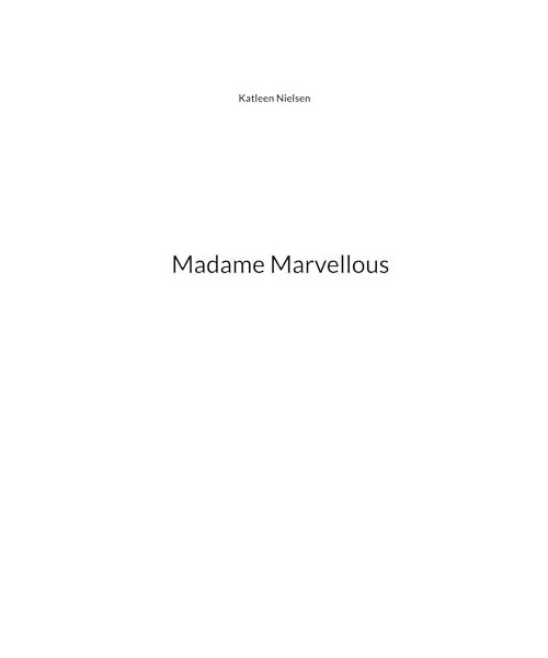 Madame Marvellous