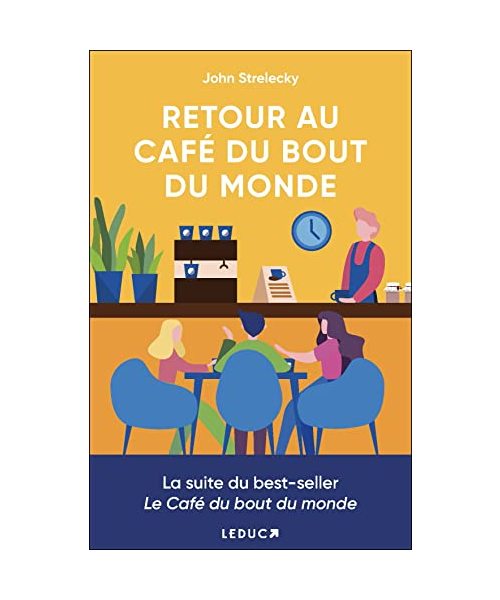 Retour au café du bout du monde