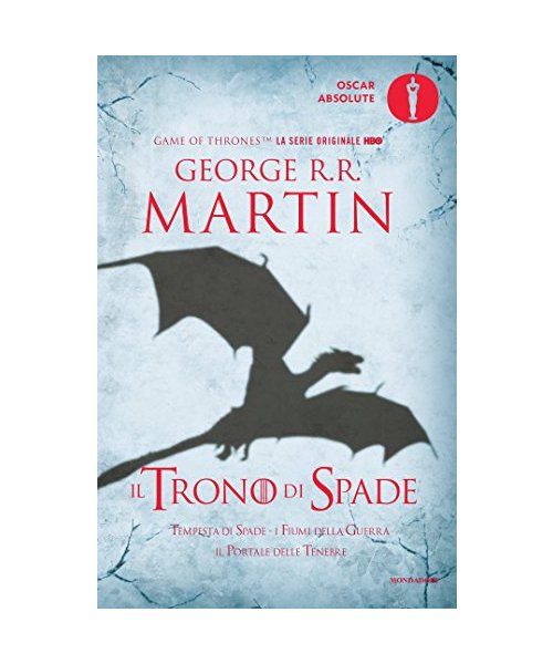 Il trono di spade. Libro terzo delle Cronache del ghiaccio e del fuoco