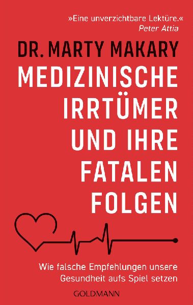Medizinische Irrtümer und ihre fatalen Folgen