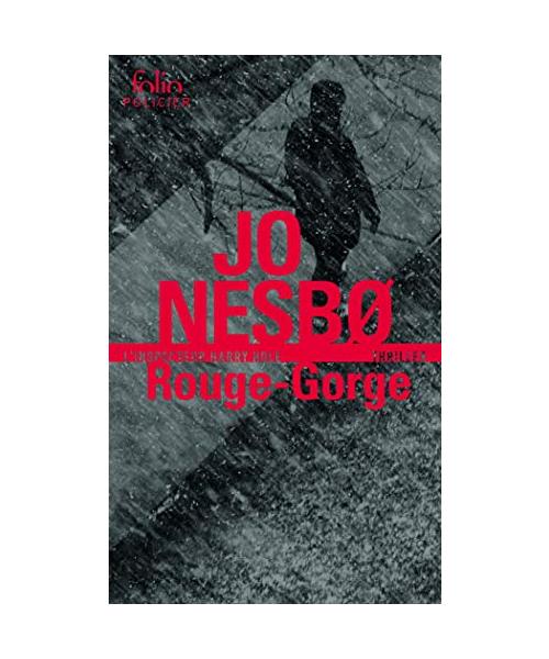 Rouge-Gorge: Une enquête de l'inspecteur Harry Hole