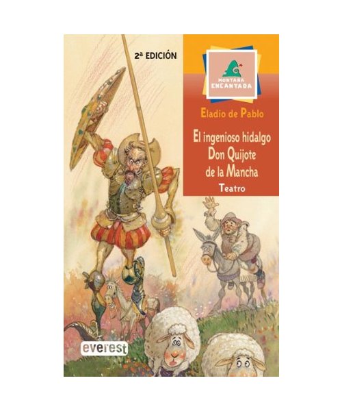 El ingenioso hidalgo Don Quijote de La Mancha