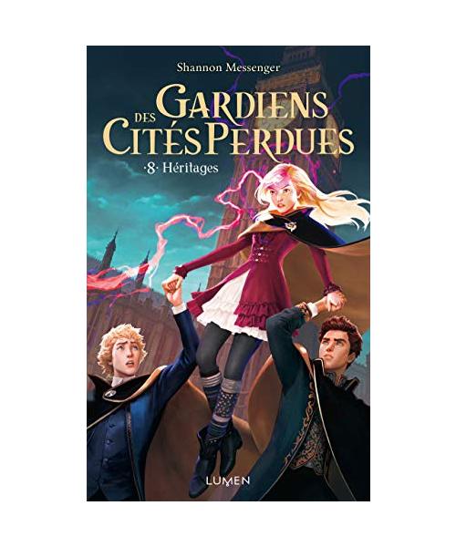 Gardiens des Cités perdues - tome 8 Héritages (8)