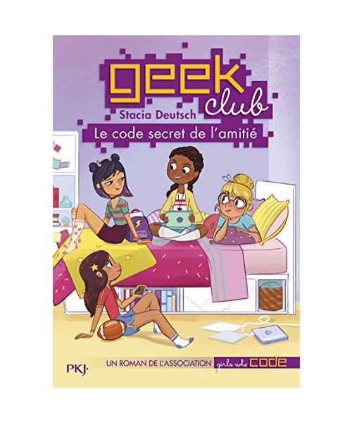 Geek club - tome 1 Le code secret de l'amitié (1)