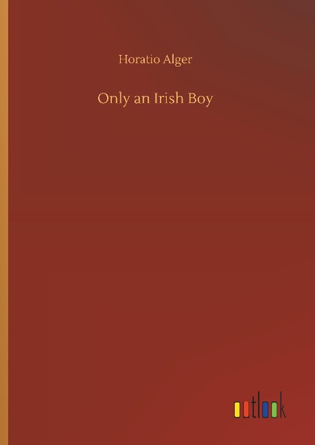 Only an Irish Boy