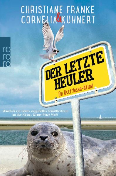 Der letzte Heuler