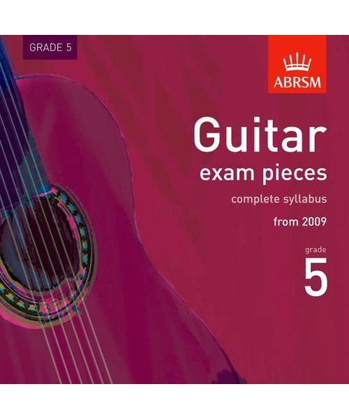 Guitar Exam Pieces, Complete Syllabus from 2009, Grade 5