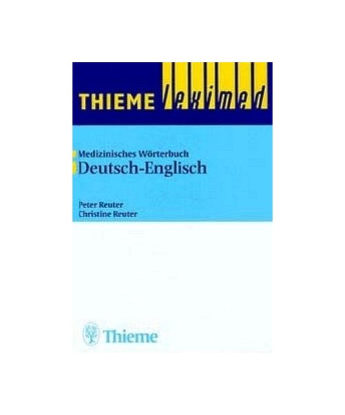 Medizinisches Wörterbuch 2. Deutsch-Englisch. ( Medical Dictionary 2. German - English)
