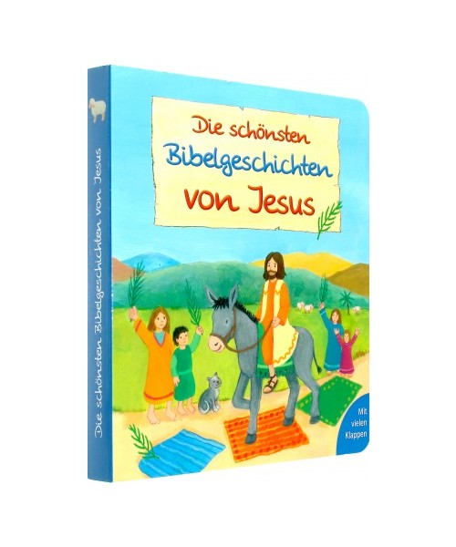 Die schönsten Bibelgeschichten von Jesus