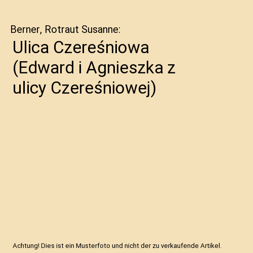Ulica Czereśniowa (Edward i Agnieszka z ulicy Czereśniowej)