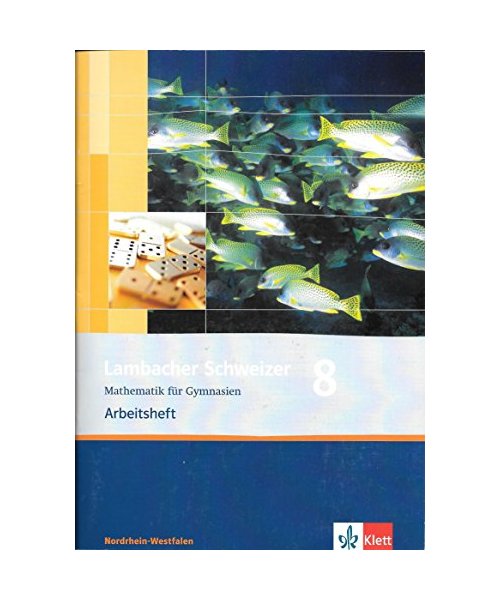 Lambacher Schweizer. 8. Schuljahr. Trainingshefte für Klassenarbeiten. Nordrhein-Westfalen