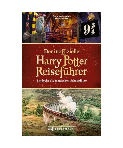Der inoffizielle Harry Potter Reiseführer