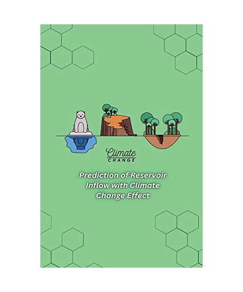Prediction of Reservoir Inflow with Climate Change Effect