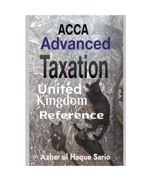 ACCA Advanced Taxation: United Kingdom Reference