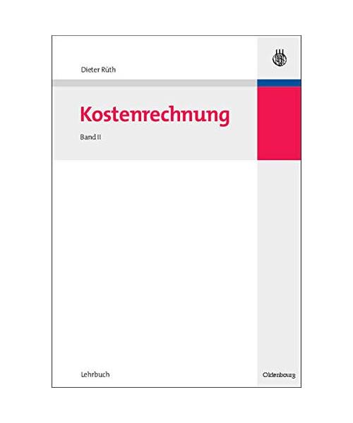 Kostenrechnung: Band II