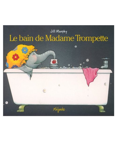 BAIN DE MADAME TROMPETTE