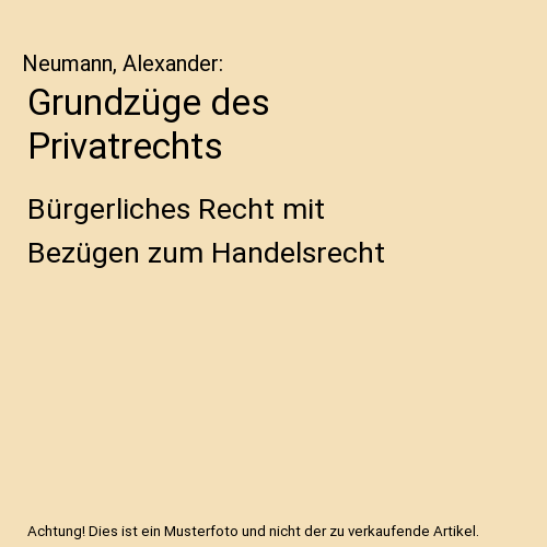 Grundzüge des Privatrechts