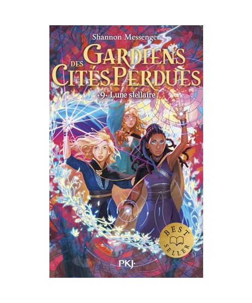 Les Gardiens des Cités perdues - Tome 9 Lune stellaire